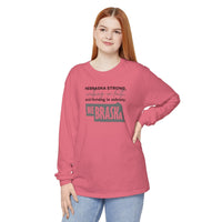 Nebraska Strong- Unisex Garment-dyed Long Sleeve T-Shirt